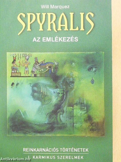 Spyralis - Az emlékezés
