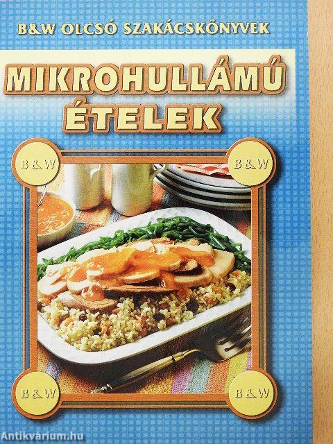 Mikrohullámú ételek