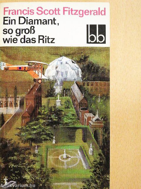 Ein Diamant, so groß wie das Ritz