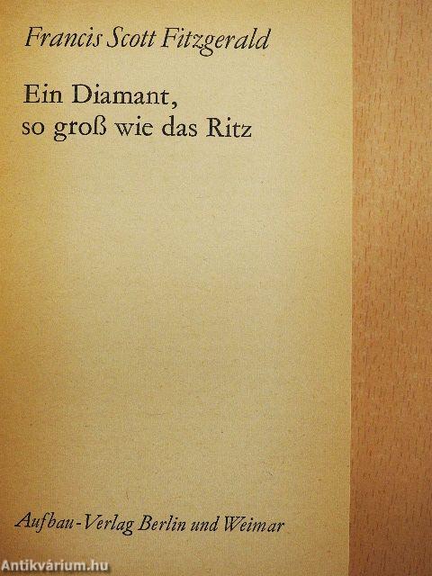 Ein Diamant, so groß wie das Ritz