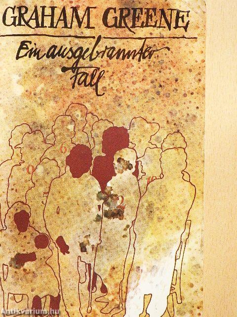 Ein ausgebrannter Fall