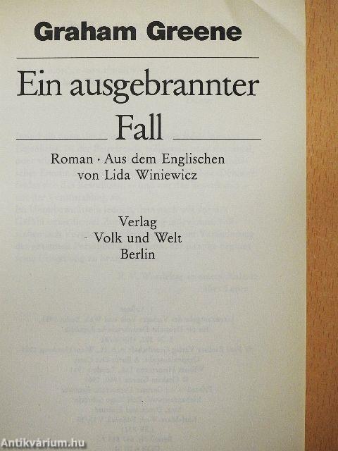 Ein ausgebrannter Fall