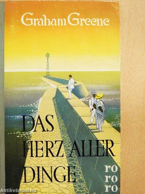 Das Herz aller Dinge