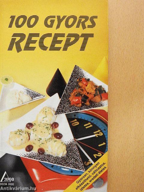 100 gyors recept