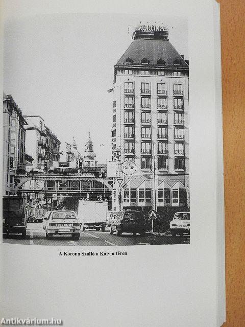 Várospusztulás és felújítás Budapesten