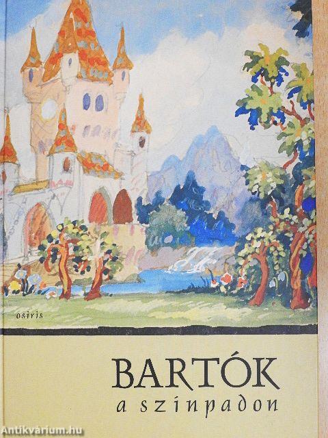 Bartók a színpadon