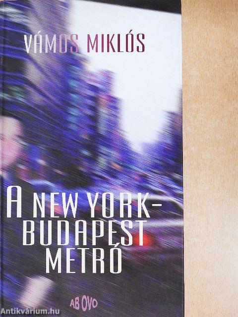 A New York-Budapest metró