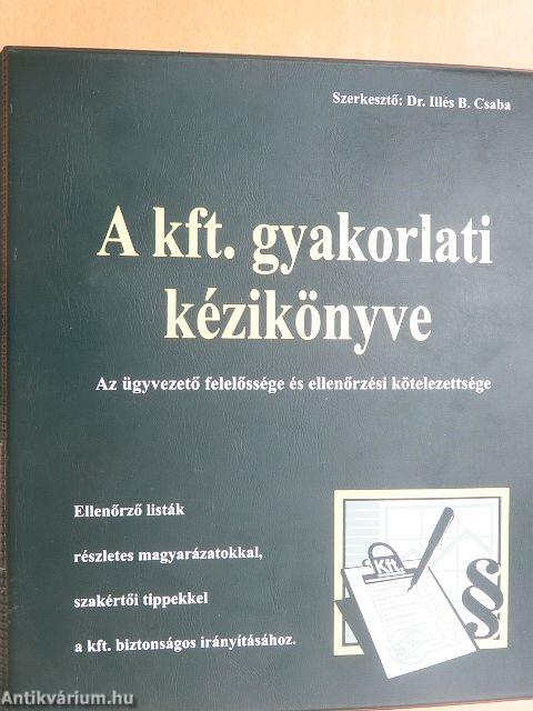 A kft. gyakorlati kézikönyve (nem teljes)