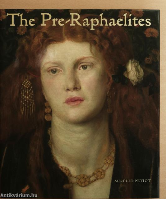 The Pre-Raphaelites