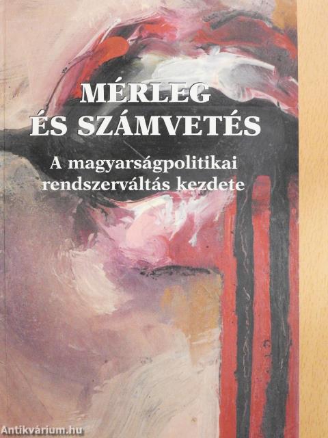 Mérleg és számvetés (dedikált példány)