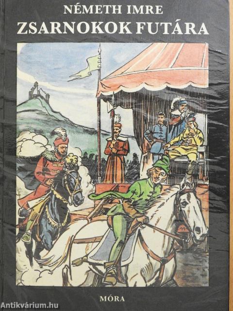 Zsarnokok futára (dedikált példány)