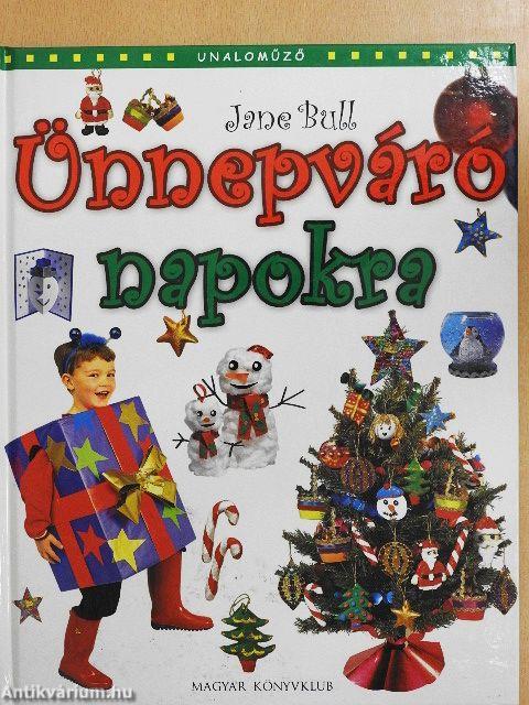 Ünnepváró napokra