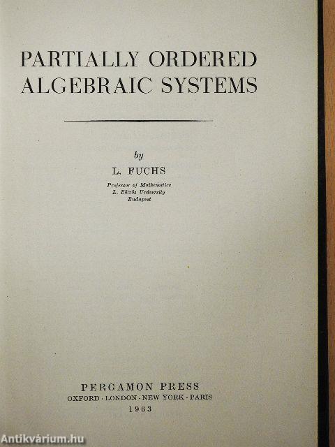 Partially Ordered Algebraic Systems