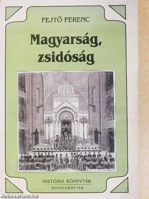 Magyarság, zsidóság