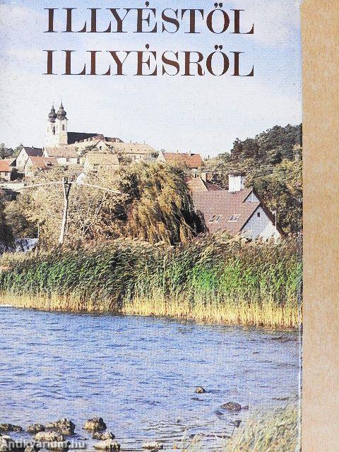 Illyéstől Illyésről