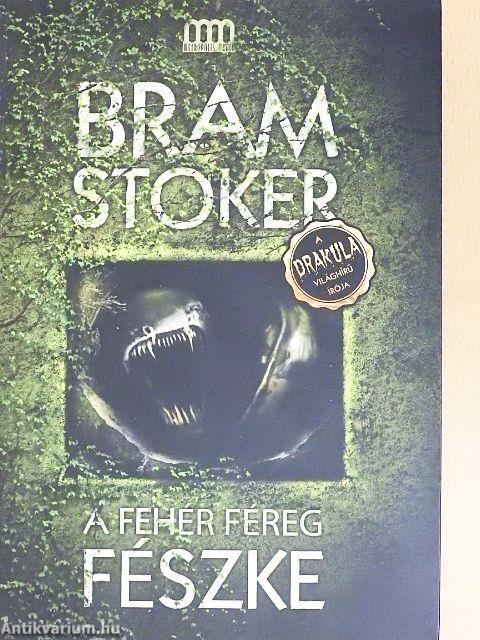 A fehér féreg fészke