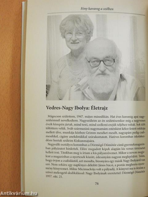 Fény kavarog a szélben (dedikált példány)