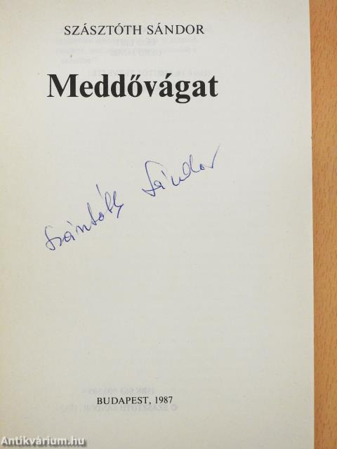 Meddővágat (aláírt példány)