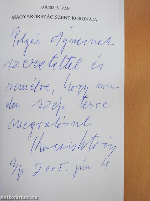 Magyarország Szent Koronája (dedikált példány)