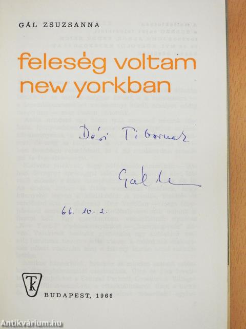 Feleség voltam New Yorkban (dedikált példány)