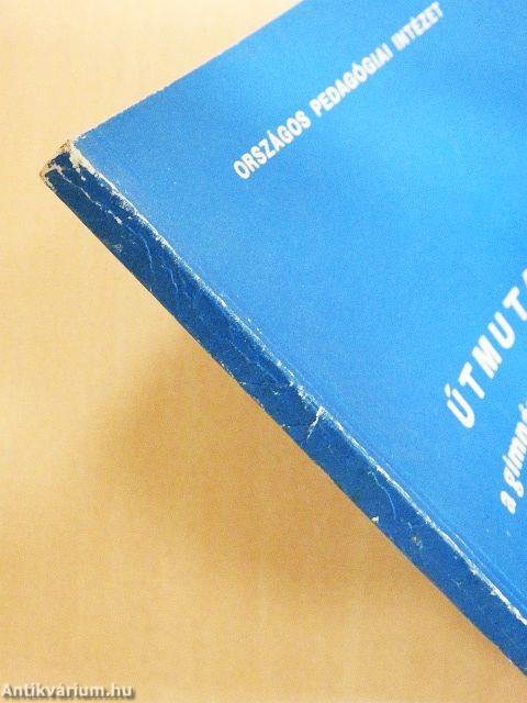 Útmutató a gimnáziumi tanulók felzárkóztatásához