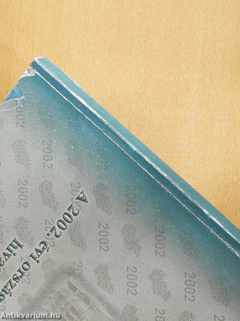 A 2002. évi országgyűlési képviselő-választás hivatalos végeredménye