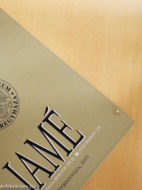 A Nyíregyházi Jósa András Múzeum évkönyve XLVII.