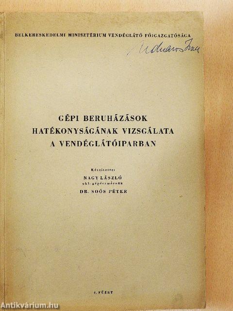 Gépi beruházások hatékonyságának vizsgálata a vendéglátóiparban 4.