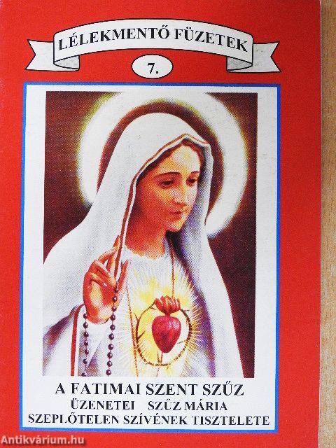 A fatimai Szent Szűz üzenetei