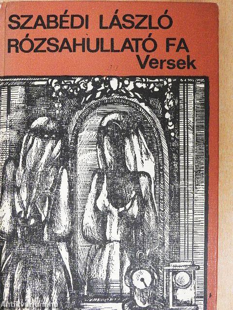 Rózsahullató fa