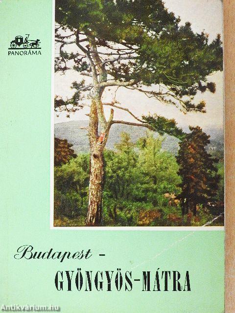 Budapest-Gyöngyös-Mátra