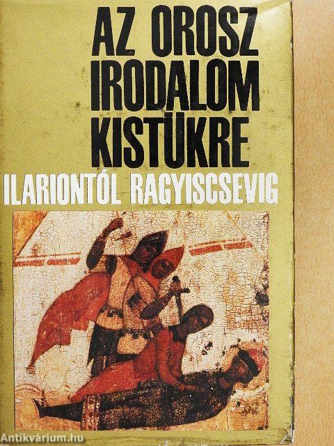 Az orosz irodalom kistükre