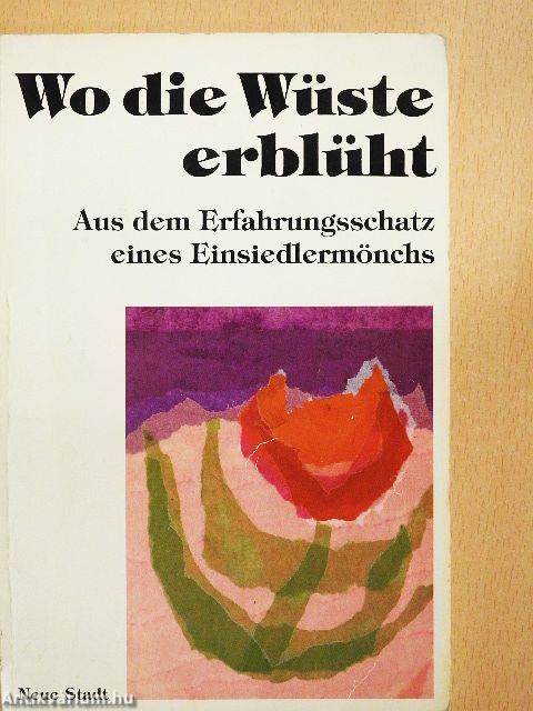 Wo die Wüste erblüht