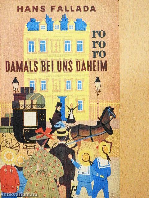 Damals Bei uns Daheim