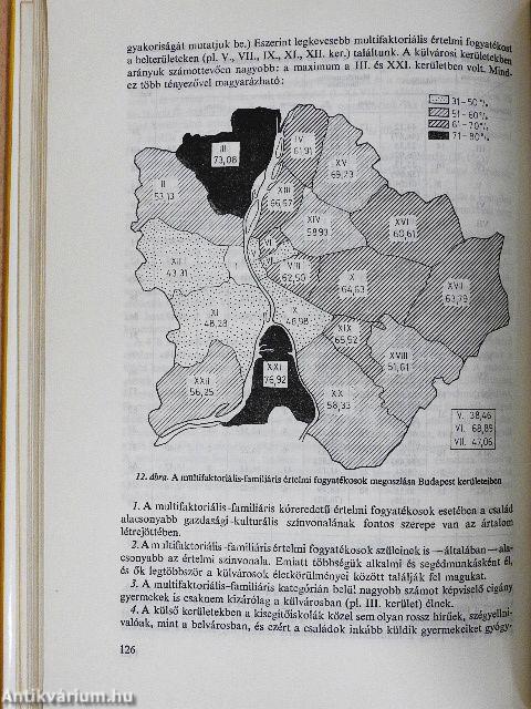 Az értelmi fogyatékosságok kóreredete a »Budapest-vizsgálat« tükrében