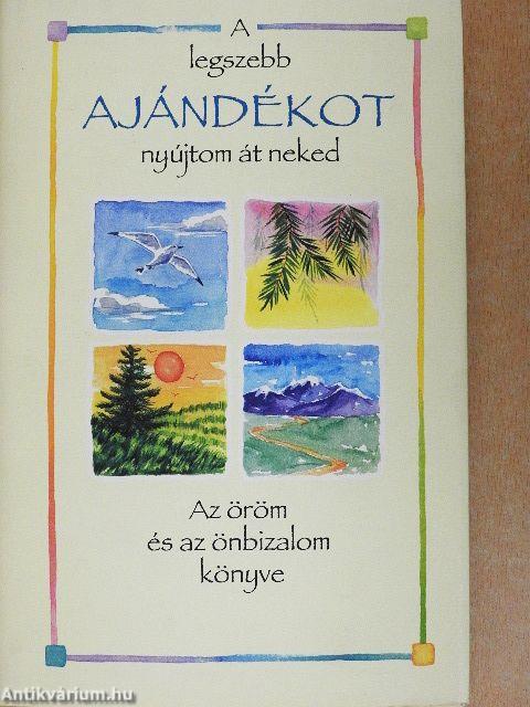 A legszebb ajándékot nyújtom át neked