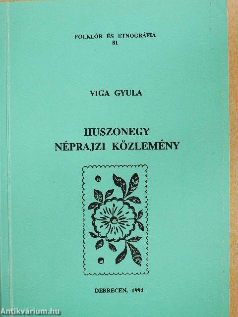 Huszonegy néprajzi közlemény