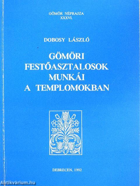 Gömöri festőasztalosok munkái a templomokban