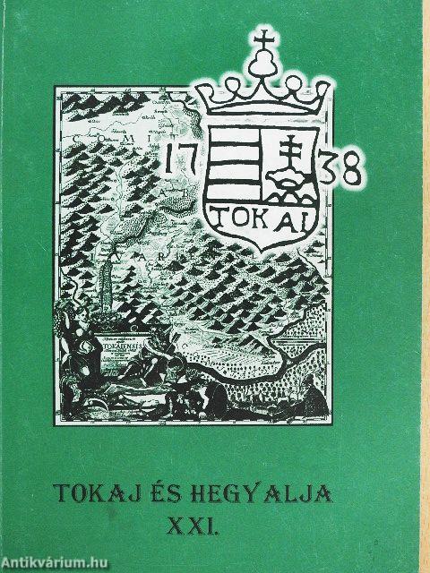Tokaj és Hegyalja XXI.