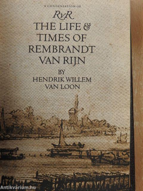 R. v. R. The Life & Times of Rembrandt van Rijn/The Immortal Lovers - Elizabeth Barrett and Robert Browning/The Autobiography of Benjamin Franklin/The Great Physician - A Short Life of Sir William Osler