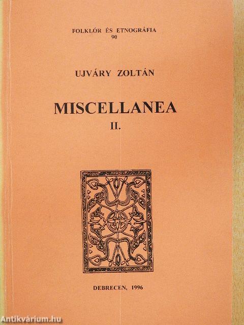 Miscellanea II.