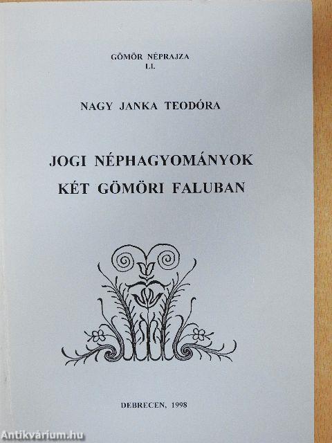 Jogi néphagyományok két gömöri faluban
