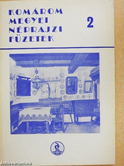 Komárom Megyei Néprajzi Füzetek 2.