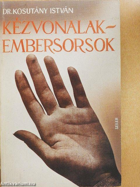 Kézvonalak-embersorsok
