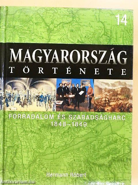 Forradalom és szabadságharc 1848-1849