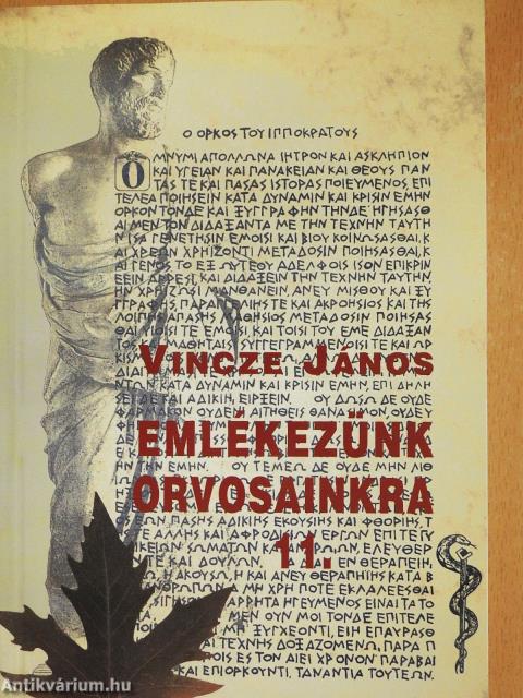 Emlékezünk orvosainkra 11. (kétszeresen dedikált példány)