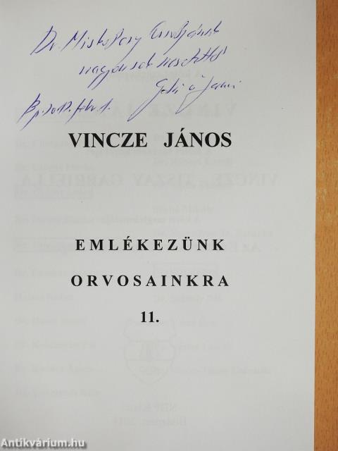 Emlékezünk orvosainkra 11. (kétszeresen dedikált példány)