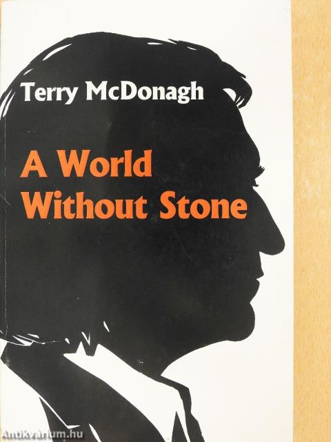 A World Without Stone (dedikált példány)