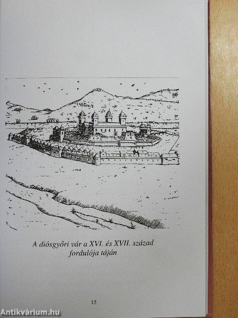 A diósgyőri vár hősei