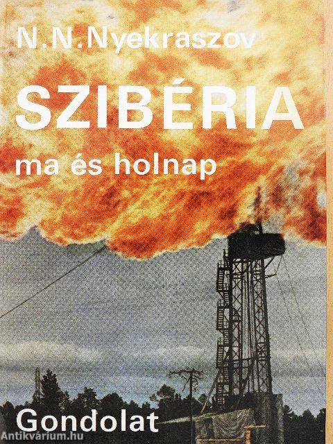 Szibéria ma és holnap